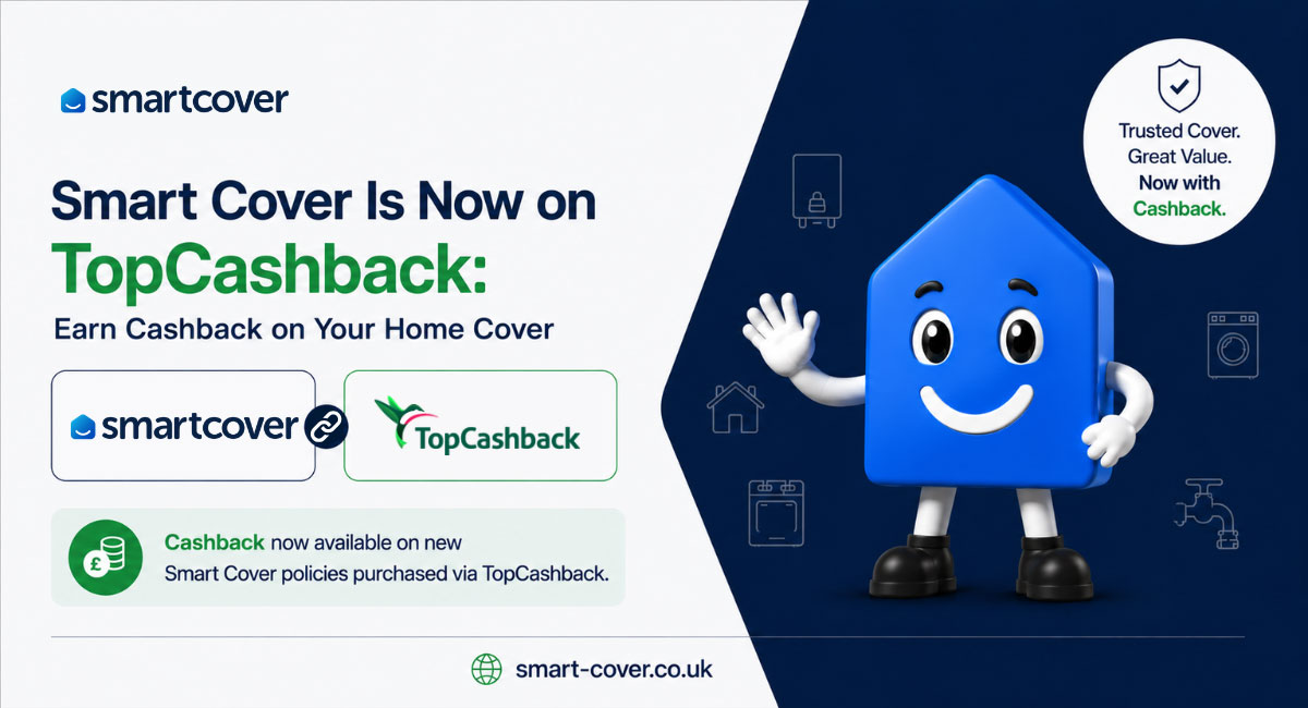 Smart Cover now on TopCashback offering cashback on new home cover policies purchased through TopCashback